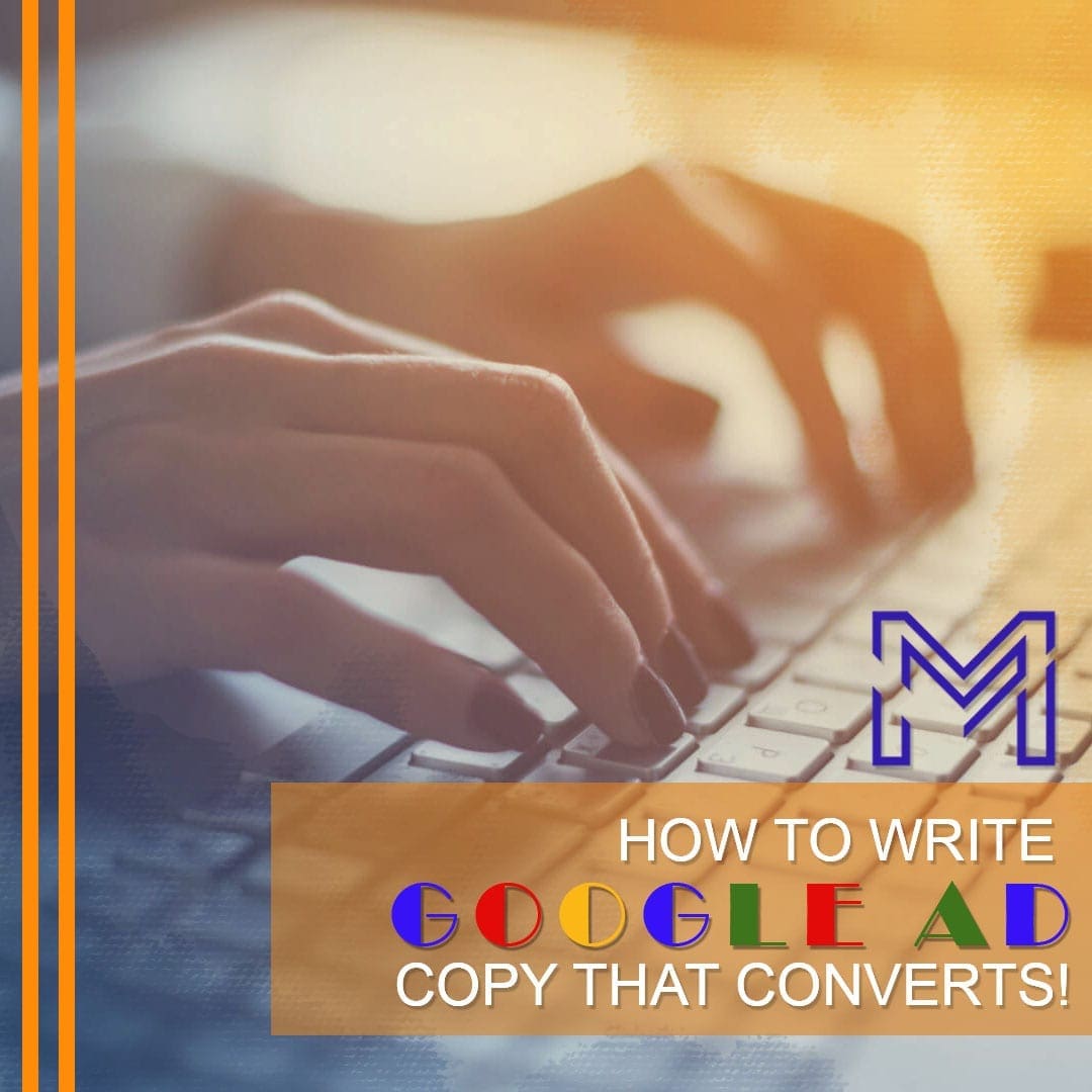 7 Effective ways to Write Google Ad Copy That Converts McElligott